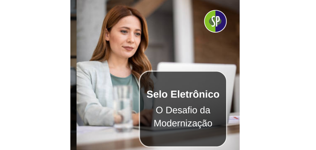 Selo-Eletronico-Desafio-da-Modernizacao